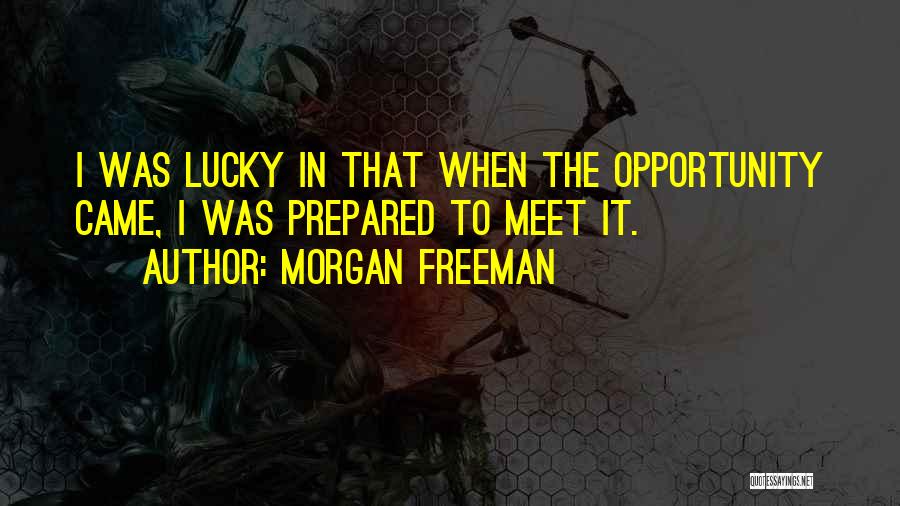 Morgan Freeman Quotes 1773422