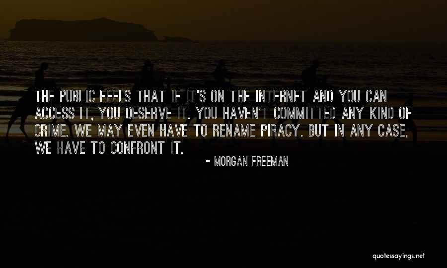 Morgan Freeman Quotes 1903551