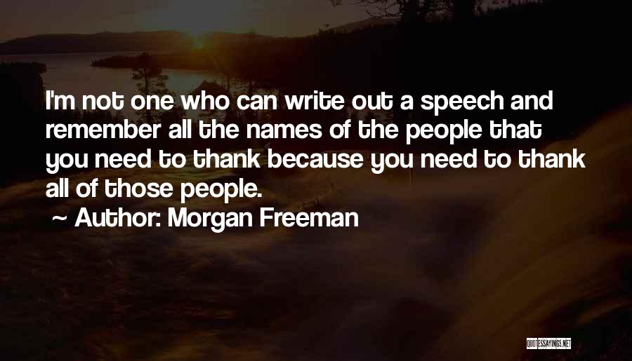 Morgan Freeman Quotes 334253