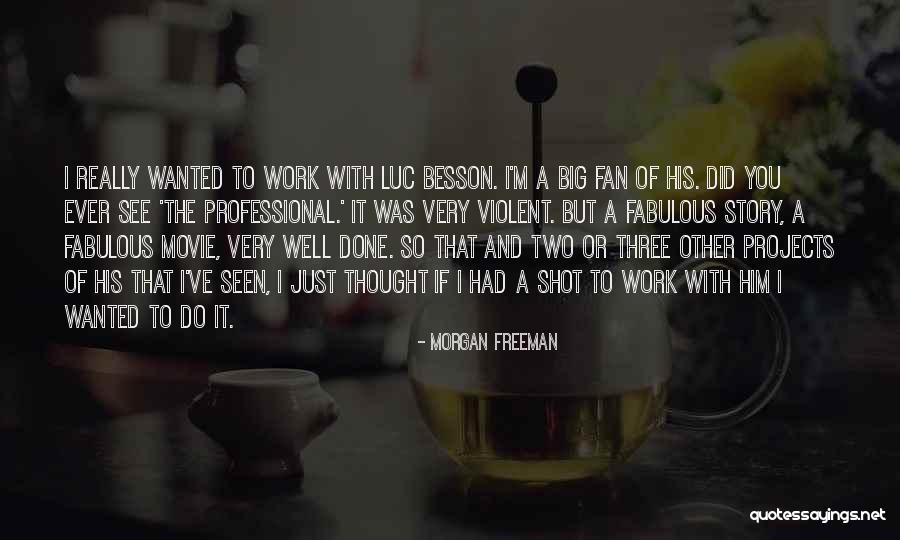 Morgan Freeman Quotes 681583 Morgan Freeman Quotes 681583