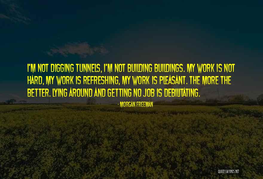 Morgan Freeman Quotes 756552 Morgan Freeman Quotes 756552