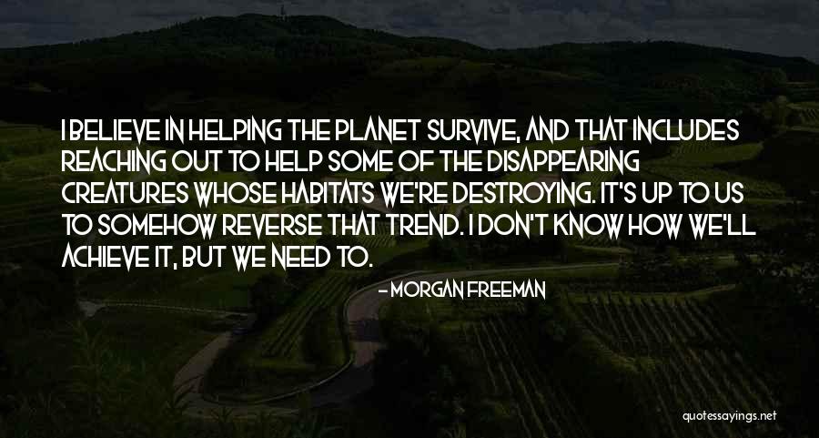 Morgan Freeman Quotes 768021