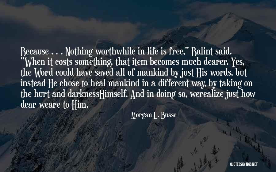 Morgan L. Busse Quotes 1395854 Morgan L. Busse Quotes 1395854