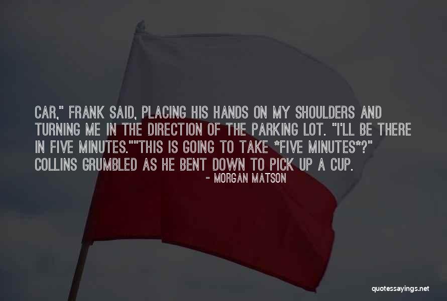 Morgan Matson Quotes 1501030 Morgan Matson Quotes 1501030