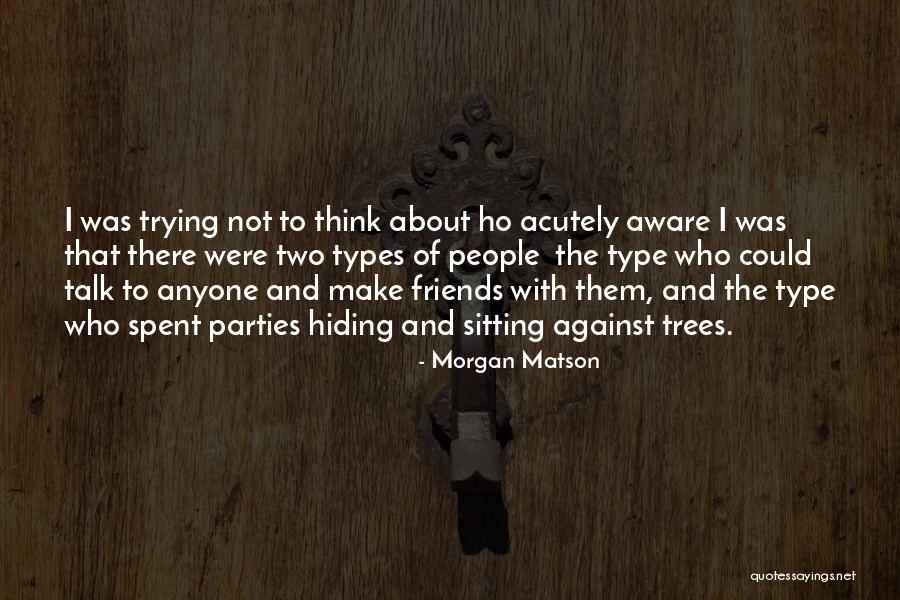 Morgan Matson Quotes 1567826 Morgan Matson Quotes 1567826