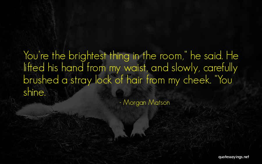 Morgan Matson Quotes 1707725 Morgan Matson Quotes 1707725