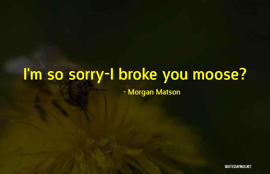 Morgan Matson Quotes 1929831 Morgan Matson Quotes 1929831