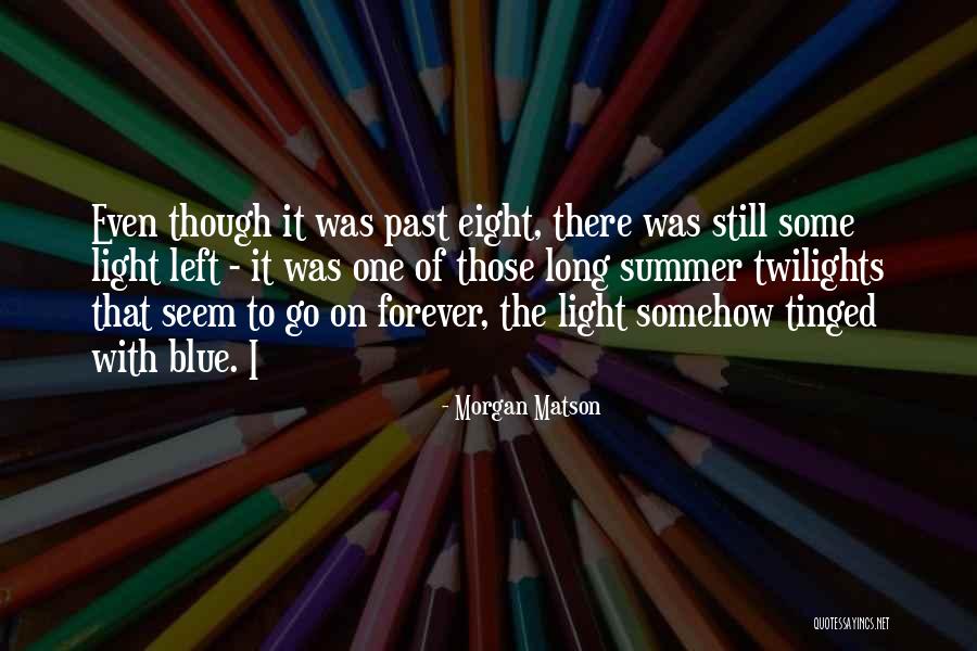 Morgan Matson Quotes 1959280 Morgan Matson Quotes 1959280