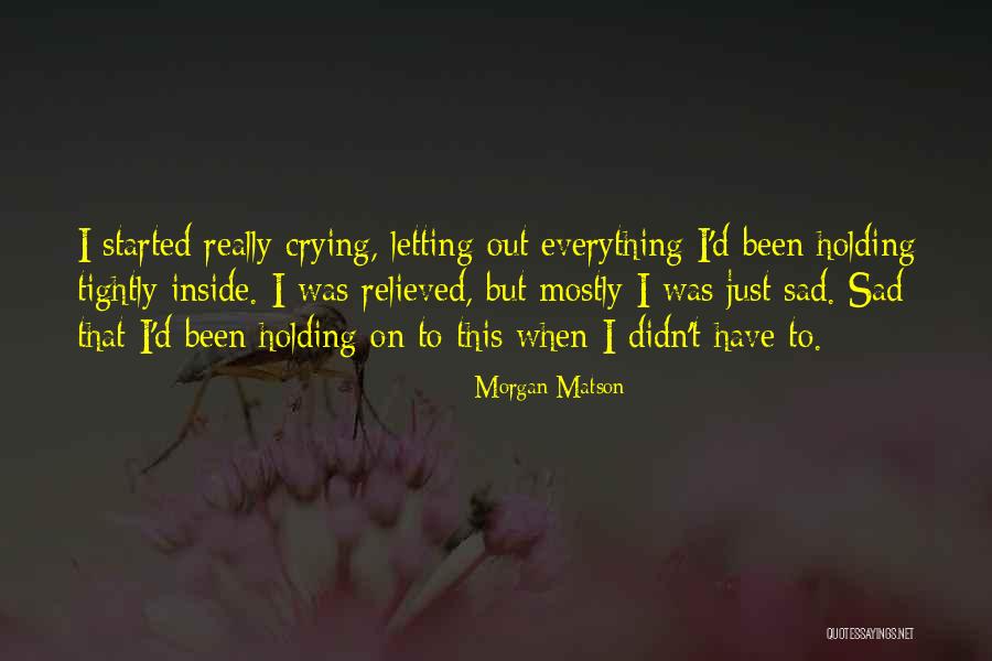 Morgan Matson Quotes 2257993 Morgan Matson Quotes 2257993