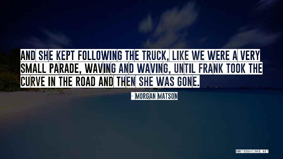 Morgan Matson Quotes 749190 Morgan Matson Quotes 749190