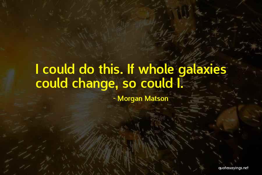 Morgan Matson Quotes 912081 Morgan Matson Quotes 912081