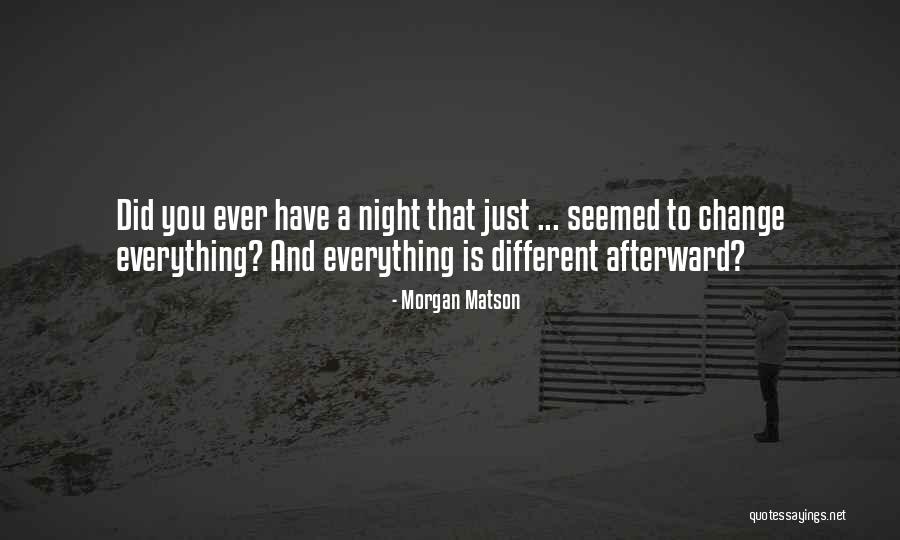 Morgan Matson Quotes 986026 Morgan Matson Quotes 986026
