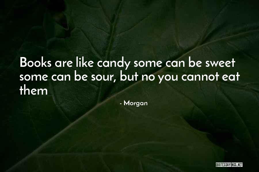 Morgan Quotes 467555