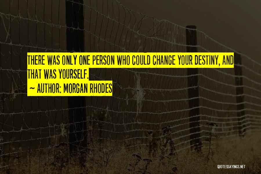 Morgan Rhodes Quotes 1339440