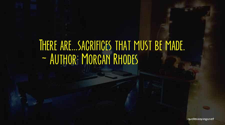 Morgan Rhodes Quotes 1364512