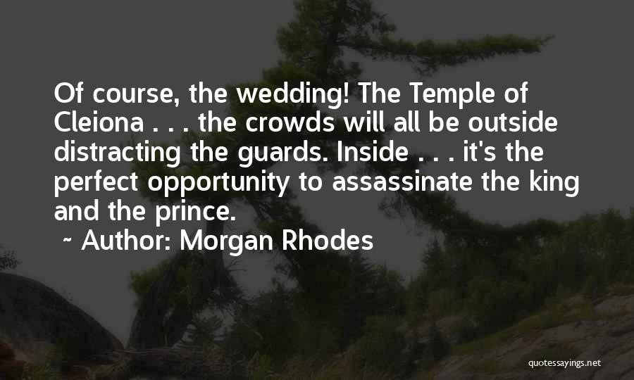 Morgan Rhodes Quotes 1493011