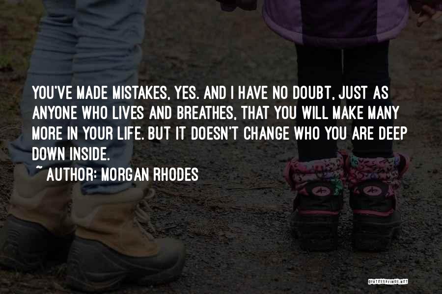 Morgan Rhodes Quotes 572277