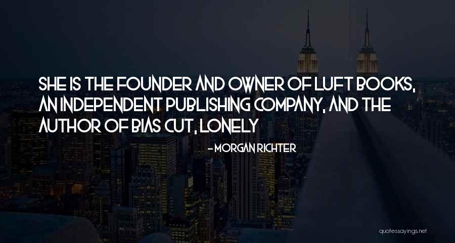 Morgan Richter Quotes 543939