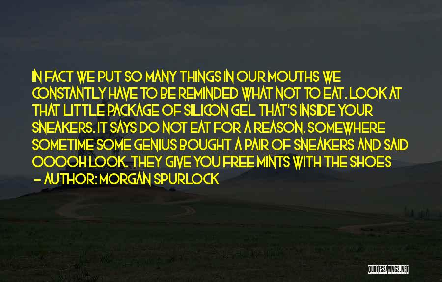 Morgan Spurlock Quotes 2088296
