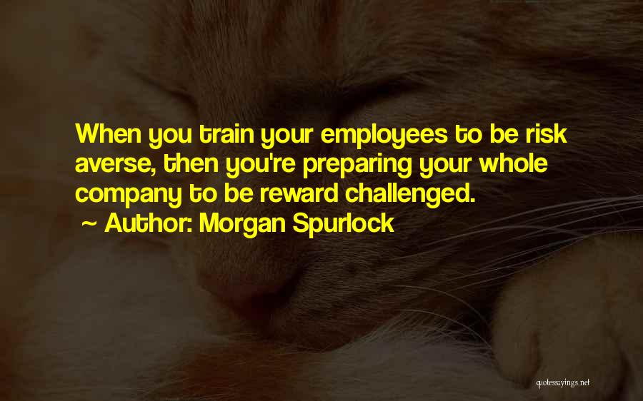 Morgan Spurlock Quotes 906938