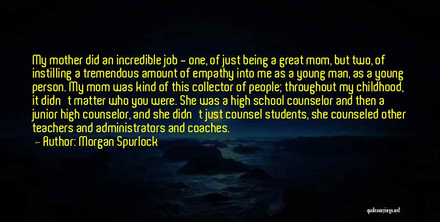 Morgan Spurlock Quotes 936266