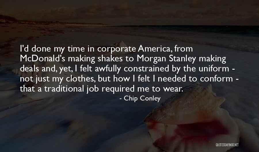 Morgan Stanley Quotes By Chip Conley Morgan Stanley Quotes By Chip Conley