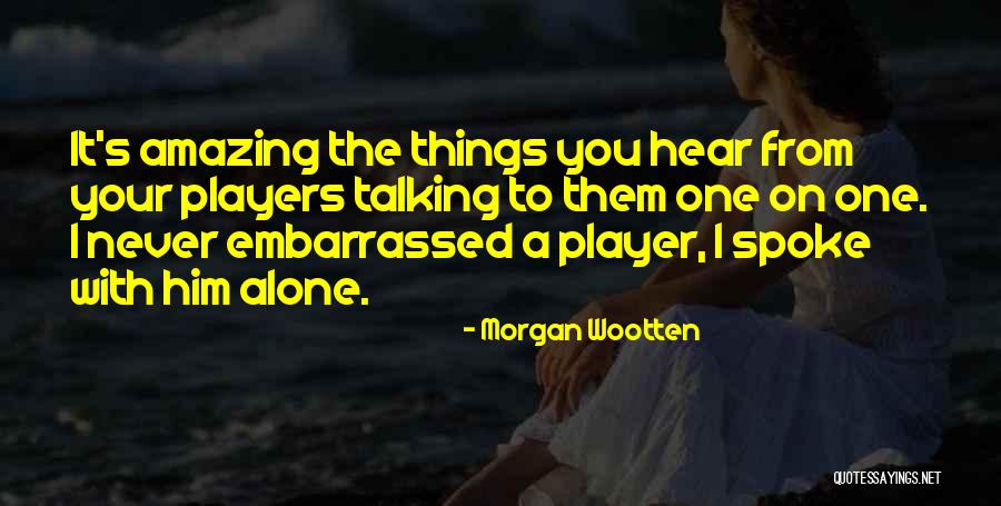 Morgan Wootten Quotes 1741420 Morgan Wootten Quotes 1741420