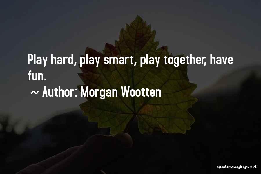 Morgan Wootten Quotes 2254337