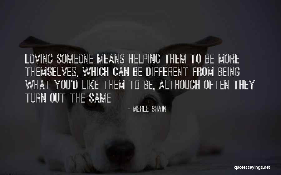 Morganna Quotes By Merle Shain Morganna Quotes By Merle Shain