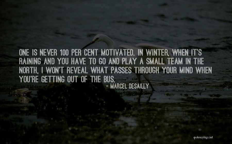 Morgannwg Wales Quotes By Marcel Desailly Morgannwg Wales Quotes By Marcel Desailly