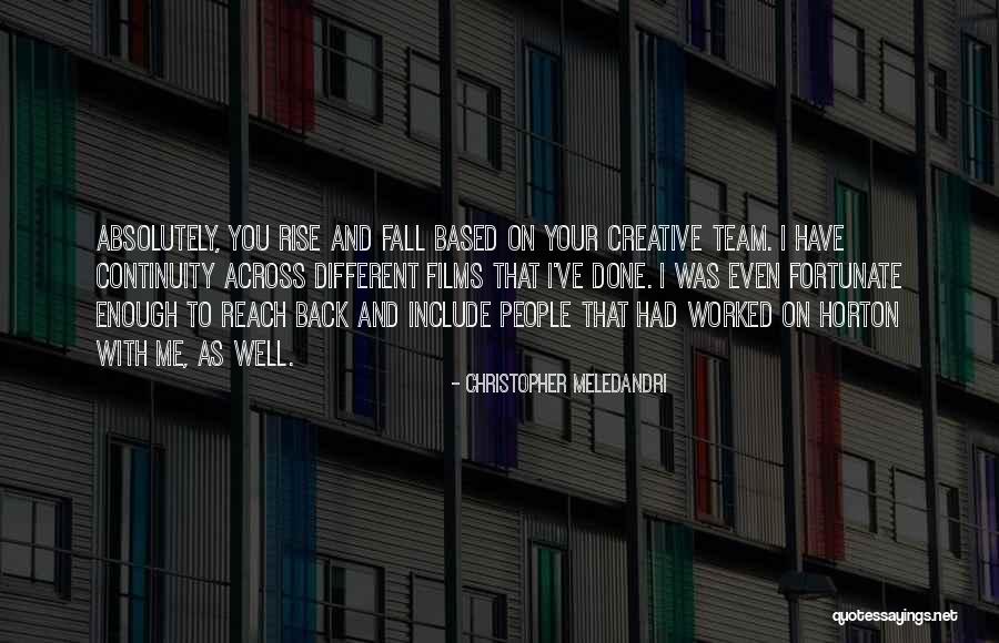 Morganstein Plastic Surgery Quotes By Christopher Meledandri Morganstein Plastic Surgery Quotes By Christopher Meledandri