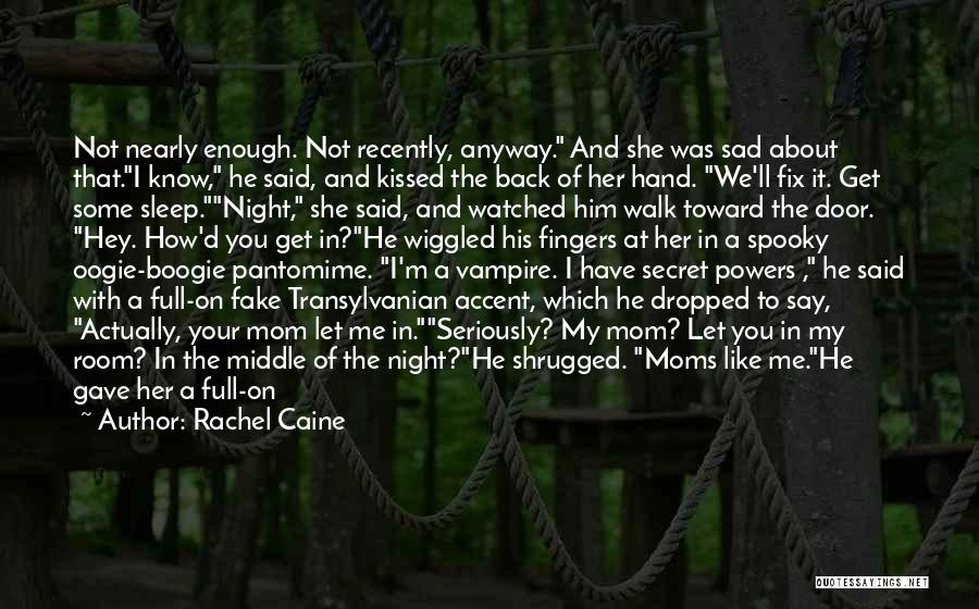 Morganville Quotes By Rachel Caine