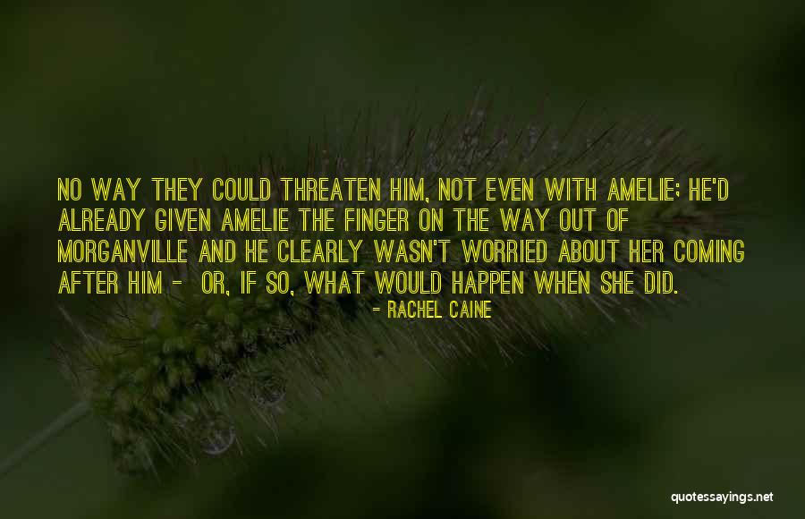 Morganville Vampires Amelie Quotes By Rachel Caine