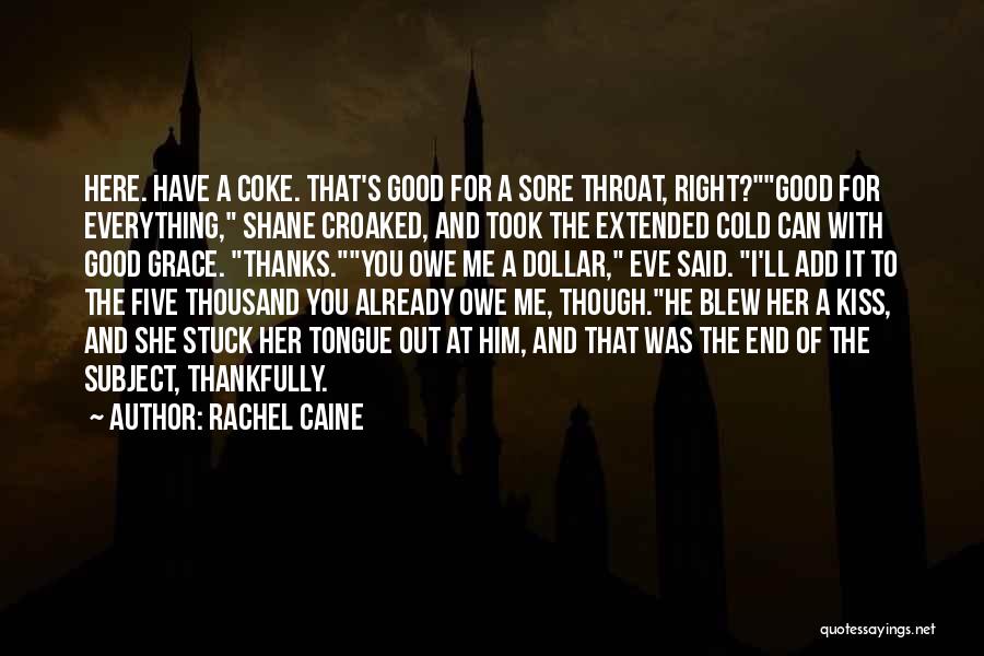 Morganville Vampires Eve Quotes By Rachel Caine