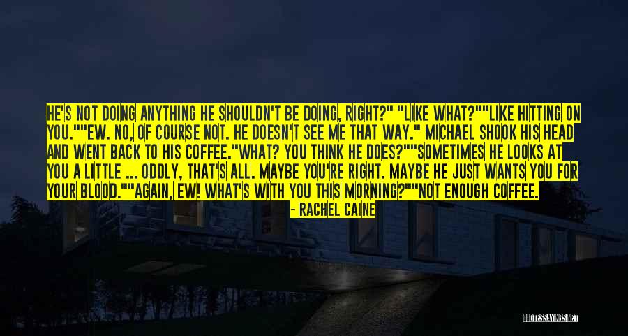 Morganville Vampires Shane And Claire Quotes By Rachel Caine Morganville Vampires Shane And Claire Quotes By Rachel Caine