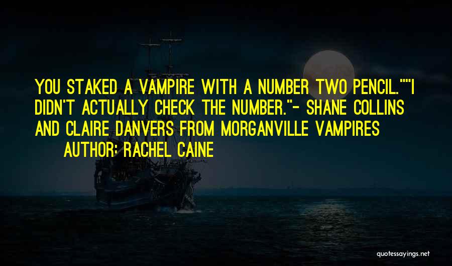 Morganville Vampires Shane And Claire Quotes By Rachel Caine