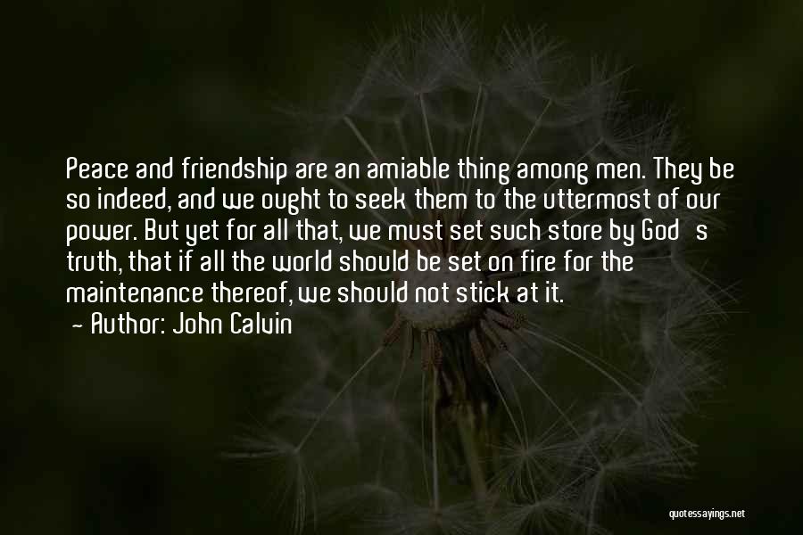 Morgengrauen Mud Quotes By John Calvin