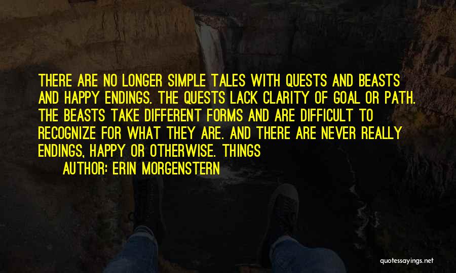 Morgenstern Quotes By Erin Morgenstern