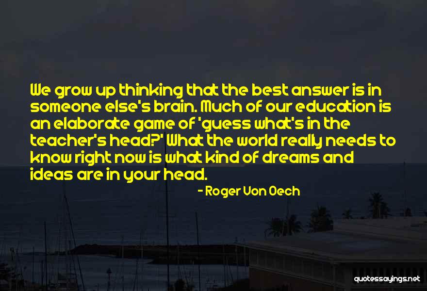 Morgensterns Ice Quotes By Roger Von Oech Morgensterns Ice Quotes By Roger Von Oech