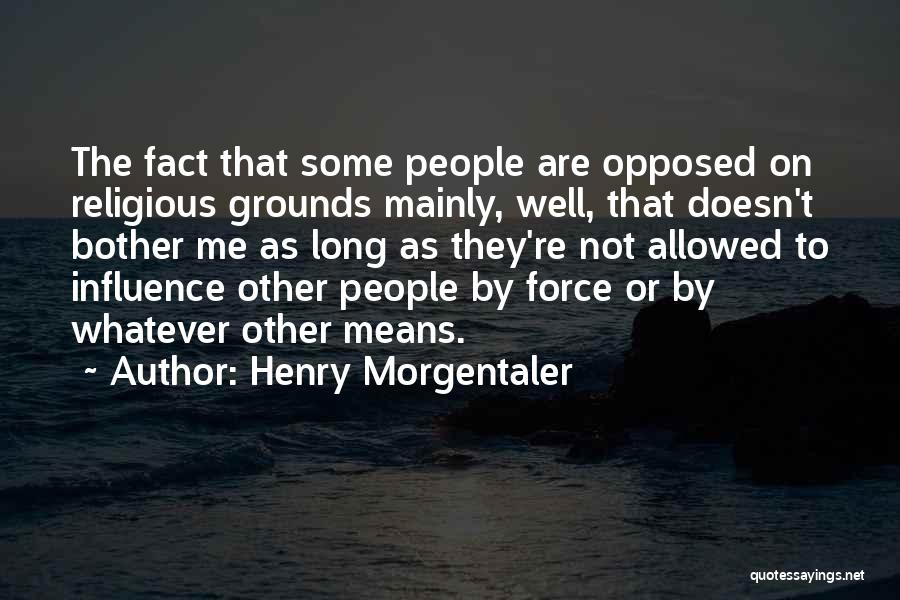 Morgentaler Quotes By Henry Morgentaler
