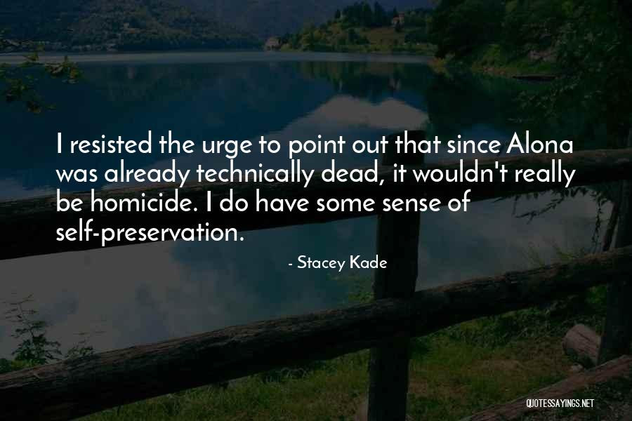 Morgenthaler Cleaners Quotes By Stacey Kade Morgenthaler Cleaners Quotes By Stacey Kade