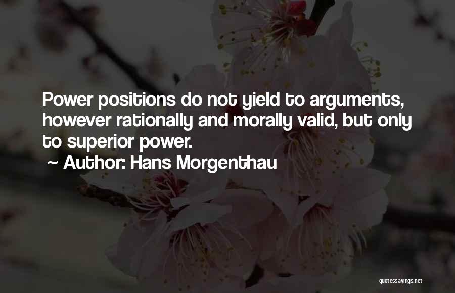 Morgenthau Quotes By Hans Morgenthau