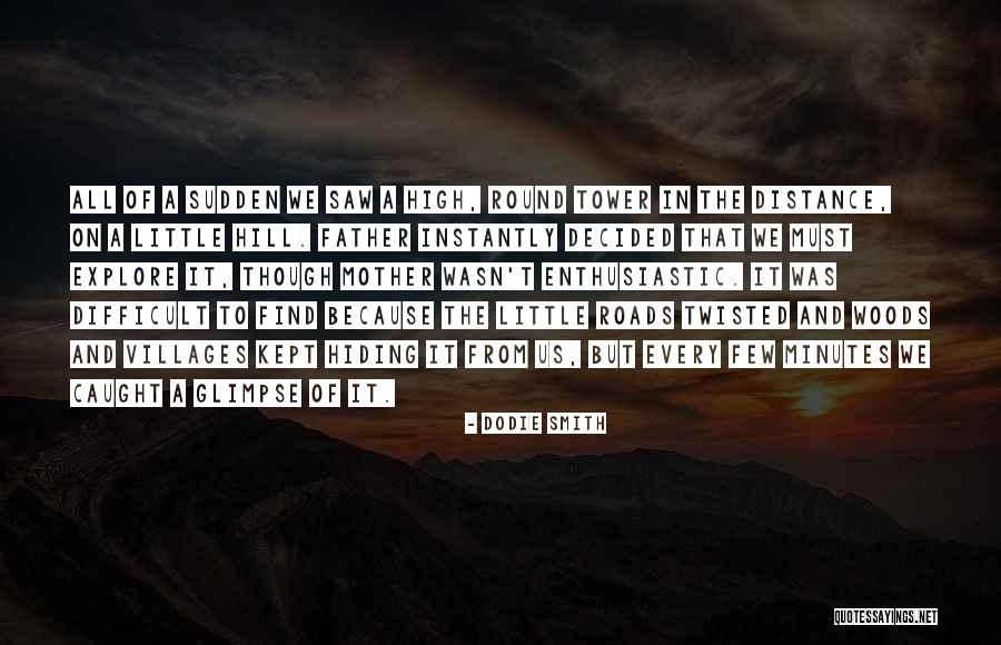 Morgner Group Quotes By Dodie Smith Morgner Group Quotes By Dodie Smith