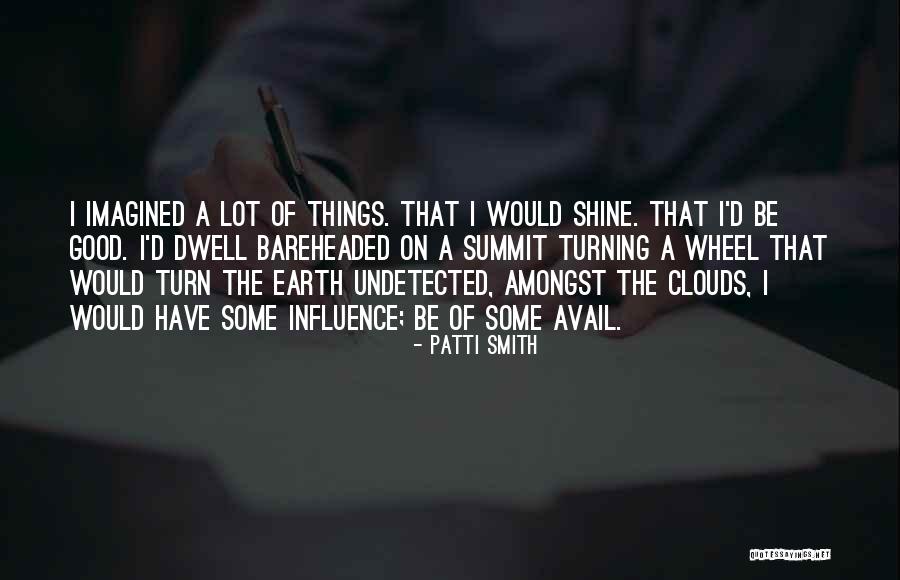 Morhaime Blizzard Quotes By Patti Smith Morhaime Blizzard Quotes By Patti Smith