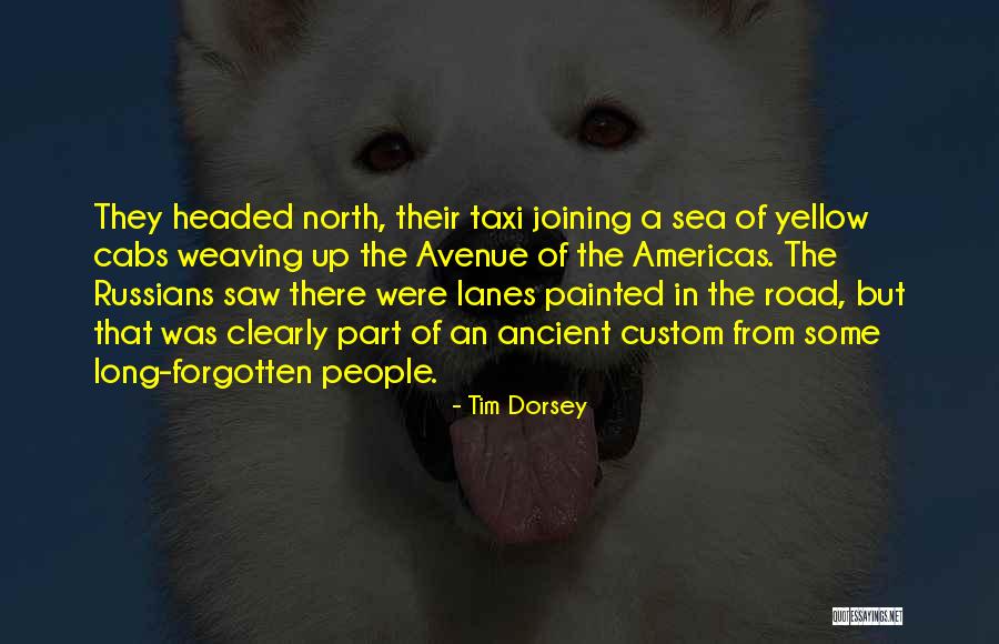 Morhardt Veronika Quotes By Tim Dorsey Morhardt Veronika Quotes By Tim Dorsey