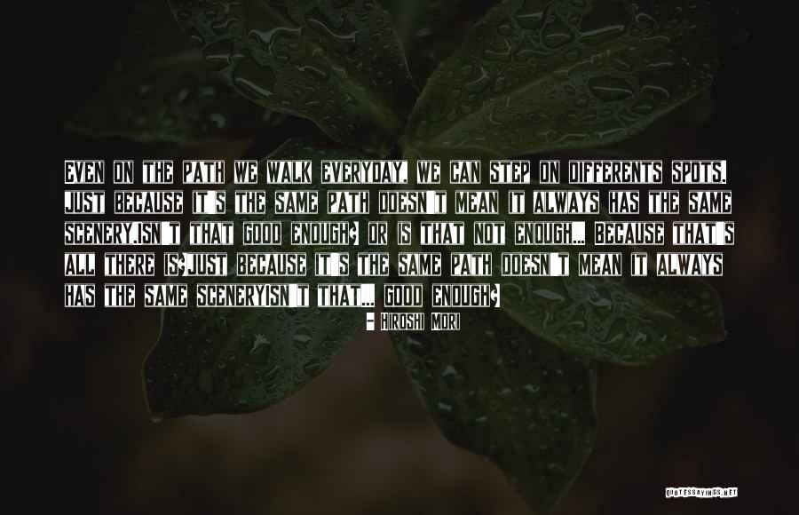 Mori Quotes By Hiroshi Mori Mori Quotes By Hiroshi Mori
