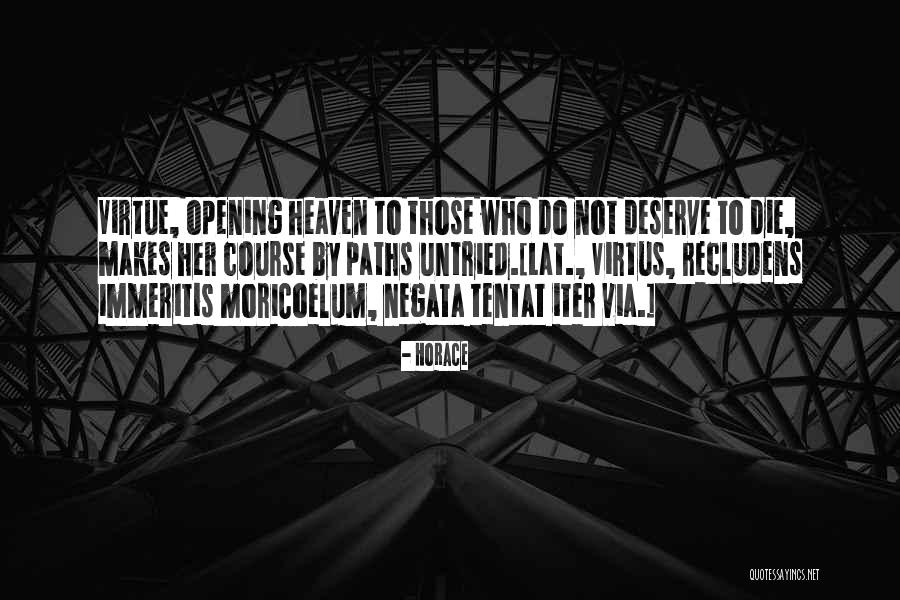 Mori Quotes By Horace Mori Quotes By Horace