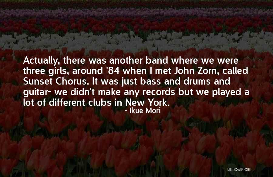Mori Quotes By Ikue Mori Mori Quotes By Ikue Mori