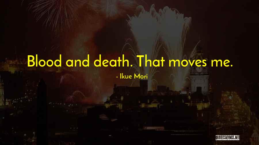 Mori Quotes By Ikue Mori Mori Quotes By Ikue Mori