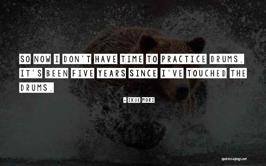 Mori Quotes By Ikue Mori Mori Quotes By Ikue Mori